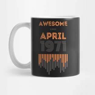 Awesome Since April 1971, 50 years old, 50th Birthday Gift Mug